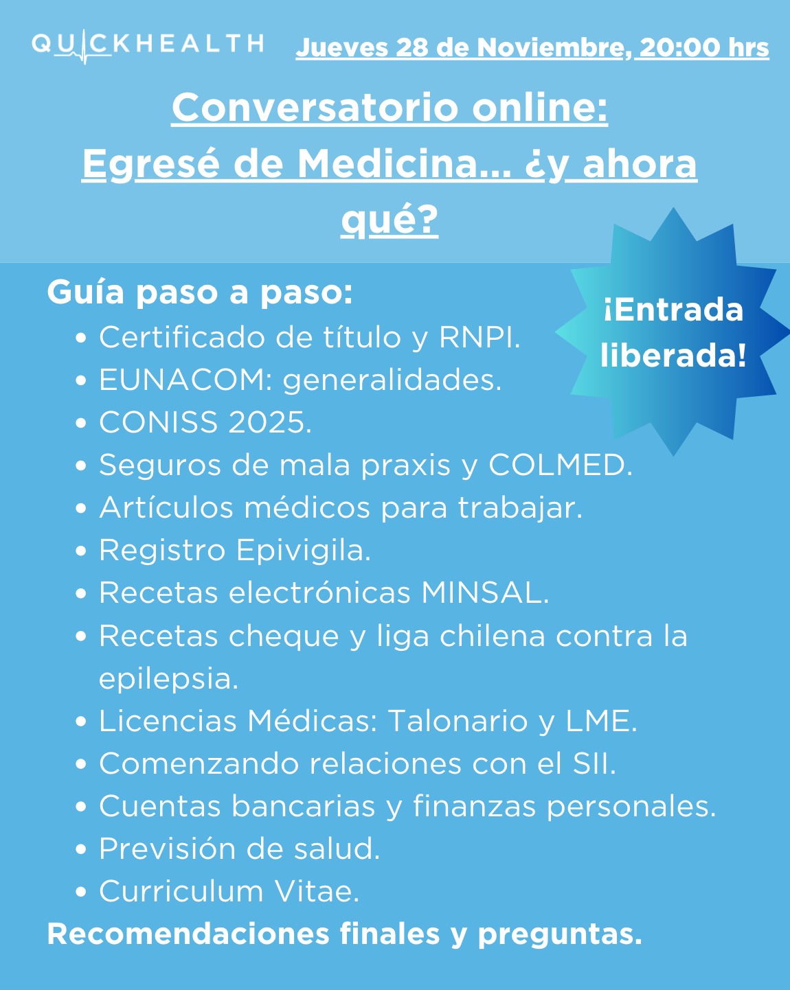 Conversatorio Online: Egresé de medicina... ¿y ahora qué?